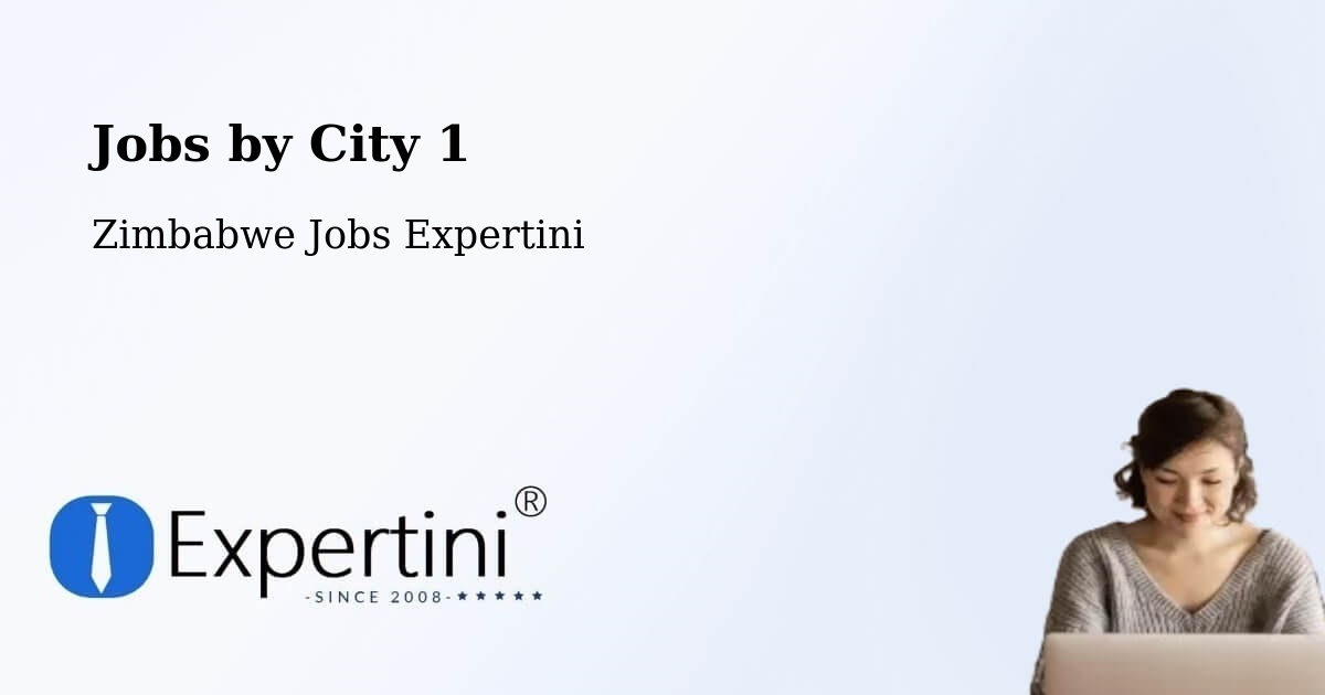 City Jobs in Zimbabwe - Expertini