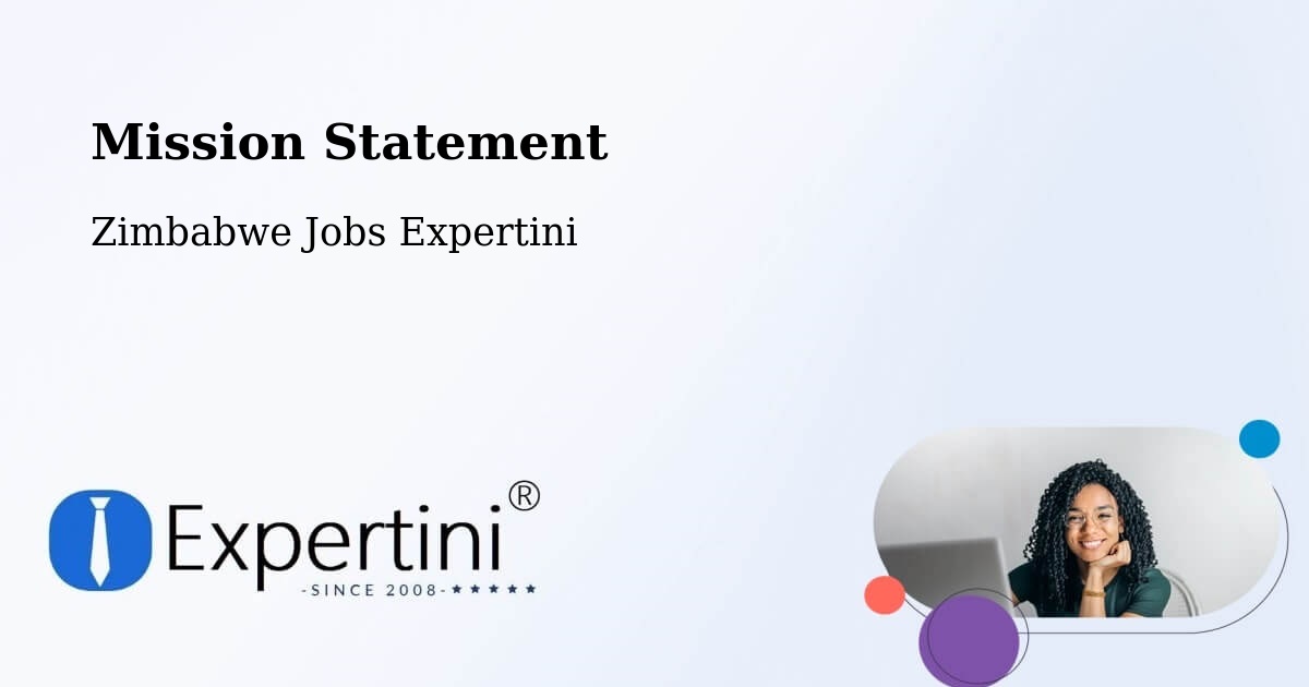 Corporate Mission – Chipinge - Zimbabwe Jobs Expertini