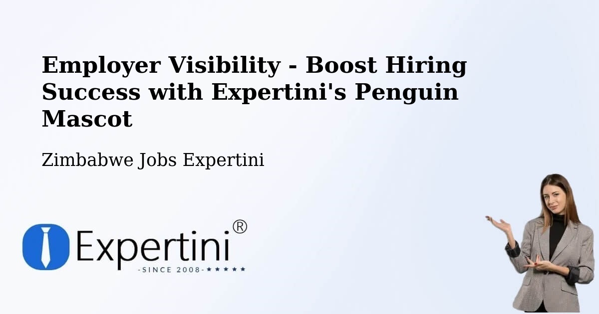 CV and Resume Visibility Optimization – Chipinge - Zimbabwe Jobs Expertini